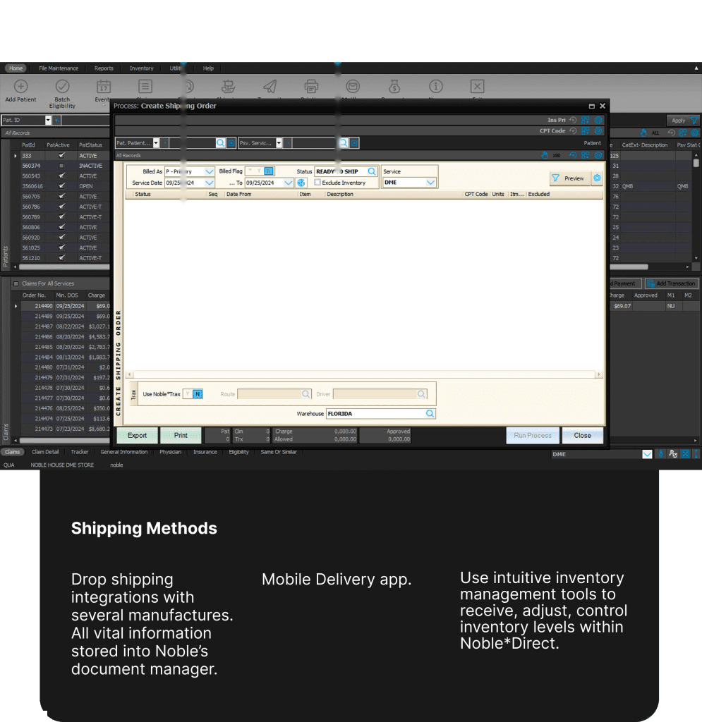 Noble*Direct create shipping order: an order filtered to ready-to-ship status with Noble Trax routing, driver, and Florida warehouse fields, over the patient and claims grids.